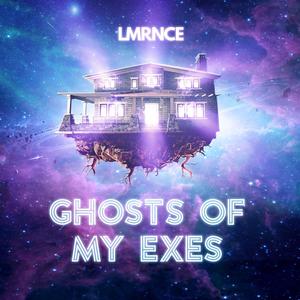 Ghosts Of My Exes (Explicit)