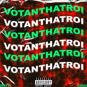VO TAN THAT ROI (Explicit)