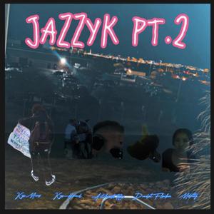 JAZZYK PT.2 (Explicit)