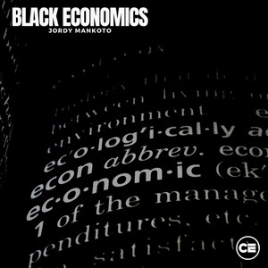 Black Economics (Explicit)