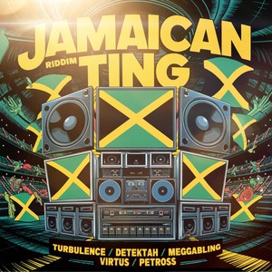 Jamaican Ting Riddim (Explicit)