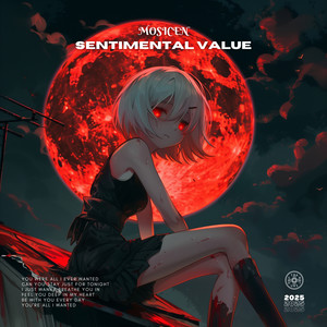 MOSICEN - Sentimental value