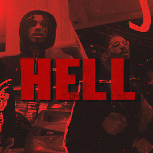 HELL (feat. GUAP$ADIQ) [Explicit]