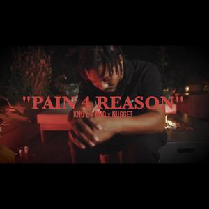 Pain 4 Reason (Hope U Know) [Explicit]