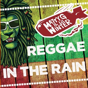 Reggae in the Rain