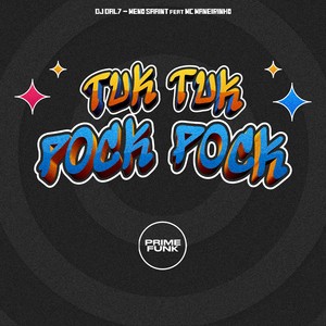 Tuk Tuk Pock Pock (Explicit)