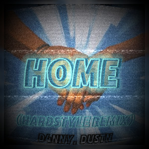 Home (Hardstyle Remix)