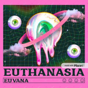 EUTHANASIA (Explicit)