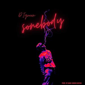 Somebody (Explicit)