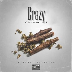 Crazy (Explicit)