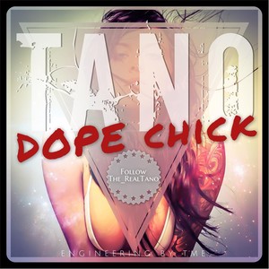 Dope Chick (Explicit)