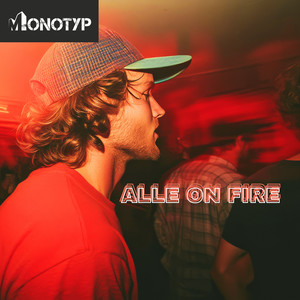 Alle On Fire