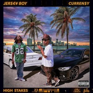 HIGH STAKES (feat. Curren$y) (Explicit)