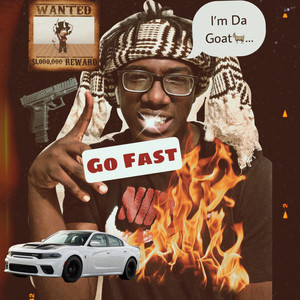 Go Fast (Explicit)