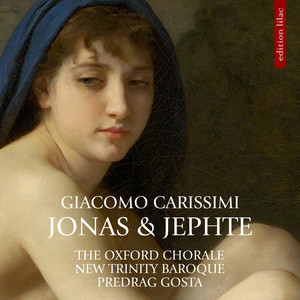 Carissimi: Jonas & Jephte