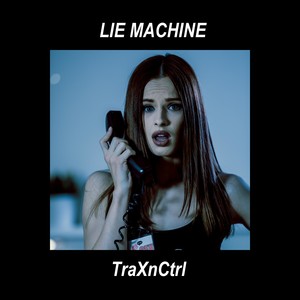 Lie Machine