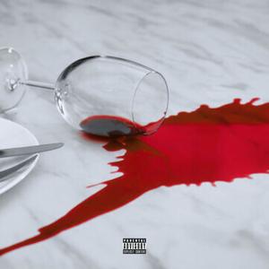 Spilled Wine (Explicit)