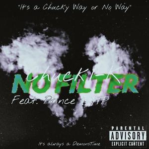 No Filter (feat. Prince & YTP) [Explicit]