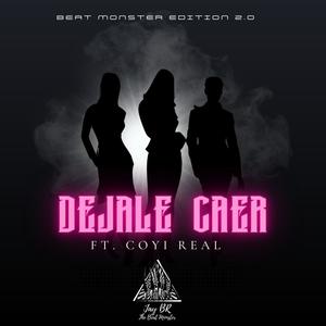 Dejale Caer (feat. Coyi Real)