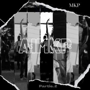 Aimkp, Pt. 2 (Explicit)