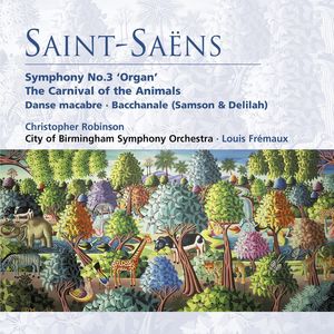 Louis Frémaux - Saint-Saëns: Symphony No. 3 in C Minor, Op. 78 