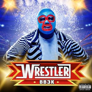 Wrestler (Explicit)