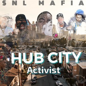 Hub City Activist (feat. AD) [Explicit]