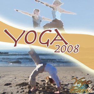 Yoga 2008 from Meditation to Pilates Fitness to Flexibility