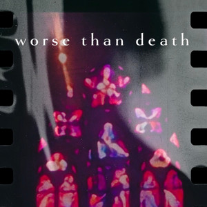 Worse Than Death (Explicit)