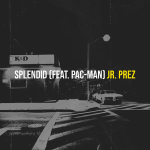 Splendid (Explicit)