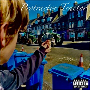 Tractor Protractor - Agony 3 (the end) (Explicit)