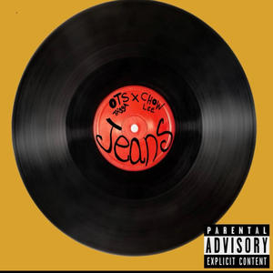 Jeans (feat. Chow Lee) (Explicit)
