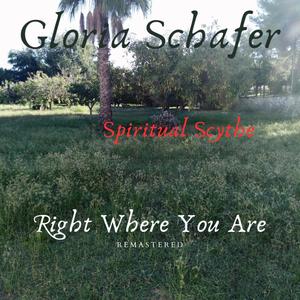 Right Where You Are (feat. Gloria Schafer) (Remastered)