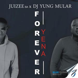 Forever Yena (feat. Dj Yung Mular)