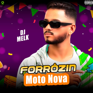 Forrózin Moto Nova (Explicit)