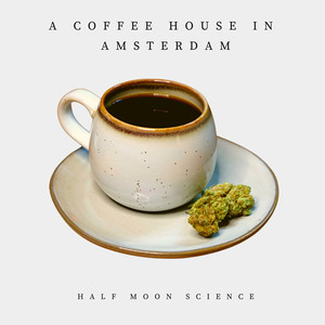 A Coffee House in Amsterdam (Explicit)