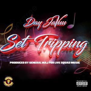 Set Tripping (Explicit)