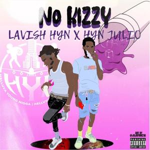 No Kizzy (Explicit)