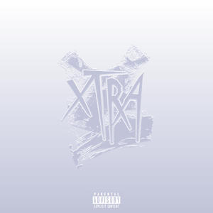 XTRA (Explicit)