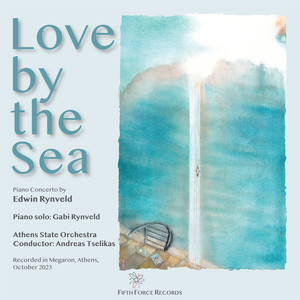 Rynveld: Piano Concerto No. 1 "Love by the Sea"