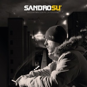 Sandro Su - Da dove vengo (Explicit)