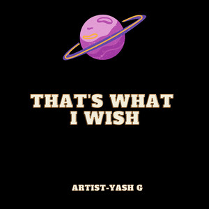 Thats What I Wish
