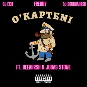 O'Kapteni (feat. Beeaiirsh & Judas Stone)