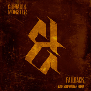 Fallback (Loop Stepwalker Remix|Explicit)