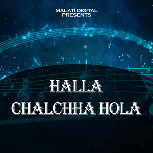 Halla Chalchha Hola