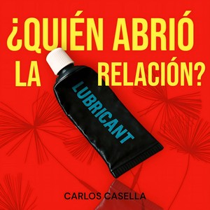¿Quién Abrió La Relación?
