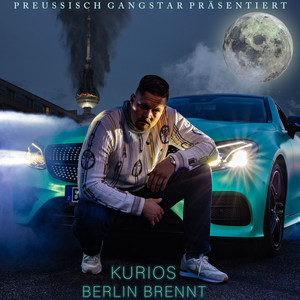 Berlin brennt (Explicit)