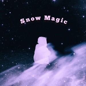 Snow Magic(feat. Candy lip) (Explicit)