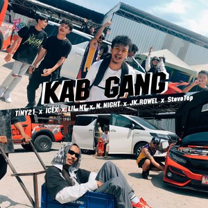 KAB GANG (กับแก๊ง) [Explicit]