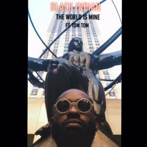 The World Is Mine(feat. Tom Tom) (Explicit)